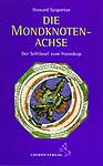 Sasportas, Howard - Die Mondknotenachse