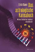 Bauer, Erich - Das astrologische Karmabuch