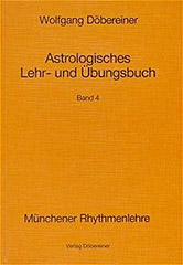 Dbereiner, Wolfgang - Astrologisches Lehr- und bungsbuch, Band 4