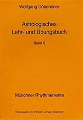 Dbereiner, Wolfgang - Astrologisches Lehr- und bungsbuch, Band 5