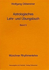 Dbereiner, Wolfgang - Astrologisches Lehr- und bungsbuch, Band 5