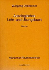 Dbereiner, Wolfgang - Astrologisches Lehr- und bungsbuch, Band 6