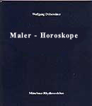 Dbereiner, Wolfgang - Maler-Horoskope