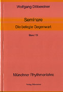 Dbereiner, Wolfgang - Die belegte Gegenwart