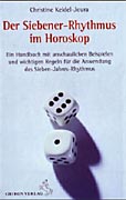 Keidel-Joura, Christine - Der Siebener-Rhythmus im Horoskop