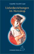 Livaldi-Laun, Lianella - Liebesbeziehungen im Horoskop