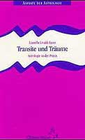 Livaldi-Laun, Lianella - Transite und Trume