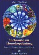 �hlschleger, Rainer - Stichworte zur Horoskopdeutung