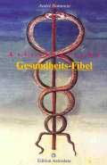 Hammon, Andre - Astrologische Gesundheits-Fibel