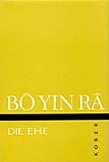 Bo Yin Ra - Die Ehe (Leinen)