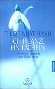 Thich Nhat Hanh - Ich pflanze ein Lcheln