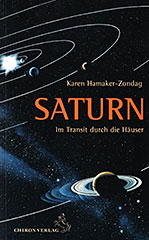 Hamaker-Zondag, Karen - Saturn im Transit