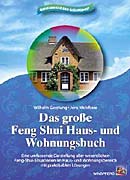 Gerstung, Wilhelm u. Ulrike - Das große Feng-Shui Hausbuch und Wohnungsbuch