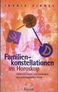 Zinnel, Ingrid - Familienkonstellationen im Horoskop