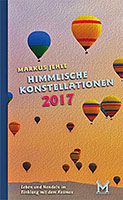 Jehle, Markus - Himmlische Konstellationen 2017