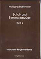 Dbereiner, Wolfgang - Schul- und Seminarauszge, Band 2