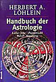 Löhlein, Herbert A - Handbuch der Astrologie