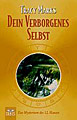 Marks, Tracy - Dein verborgenes Selbst