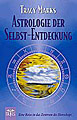 Marks, Tracy - Astrologie der Selbst-Entdeckung