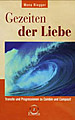 Riegger, Mona - Gezeiten der Liebe