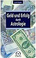 Rodden, Lois M. - Geld und Erfolg durch Astrologie