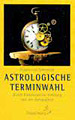 Schierstedt, Claudia von - Astrologische Terminwahl
