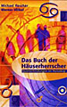 Roscher / V�lkel - Das Buch der H�userherrscher