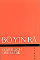 Bo Yin Ra - Das Buch der Liebe