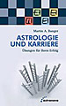 Banger, Martin - Astrologie und Karriere