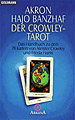 Banzhaf, Hajo - Der Crowley-Tarot (Taschenbuch)